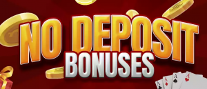 No Deposit Bonus